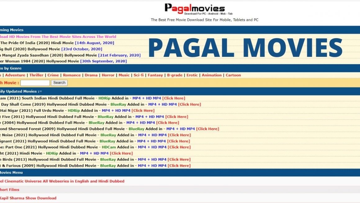 Pagalmovies: Download & Watch Latest Movies For Free In 2022