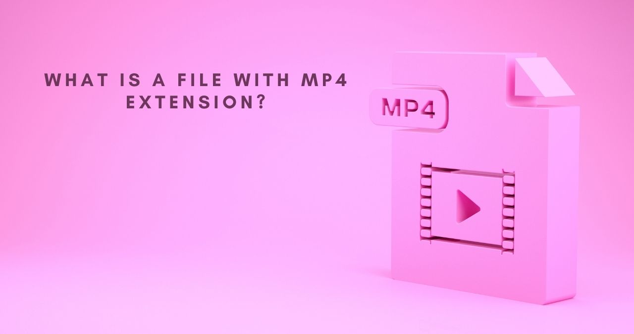 MP4 Extension