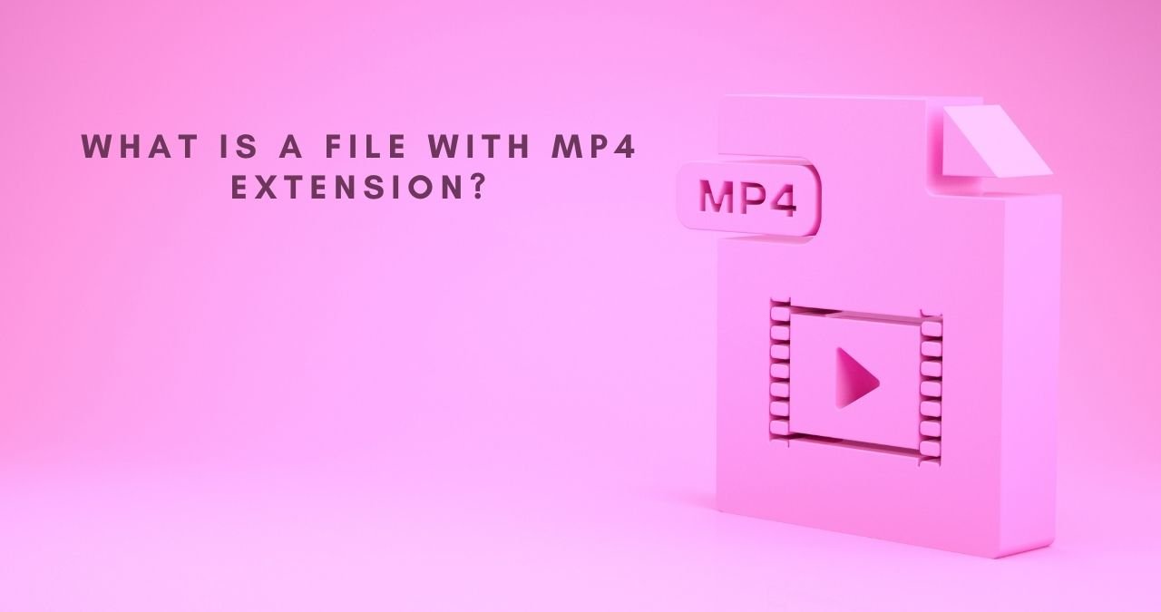 MP4 Extension