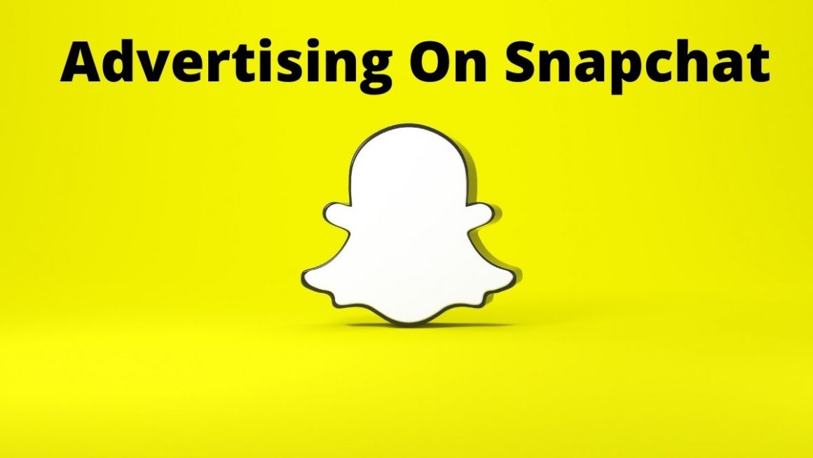 Advertising On Snapchat
