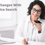 SEO Changes With Voice Search