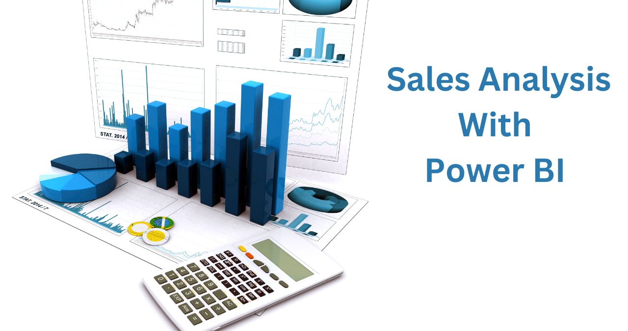 Sales Analysis With Power BI