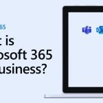 What Microsoft Office 365 For Business Includes