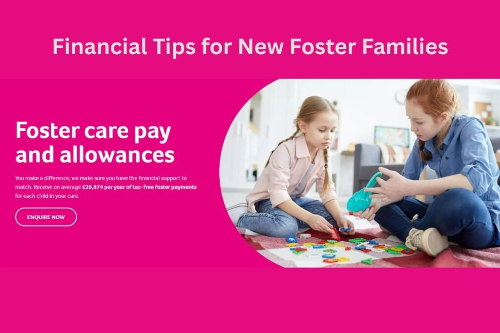 Financial Tips for New Foster Families