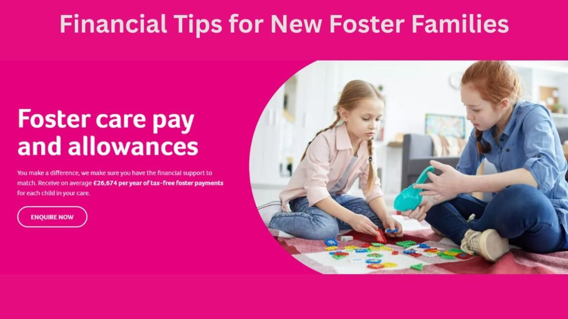 Financial Tips for New Foster Families