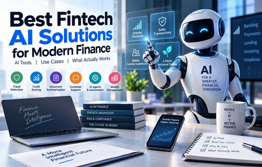 Best Fintech AI Solutions for Modern Finance
